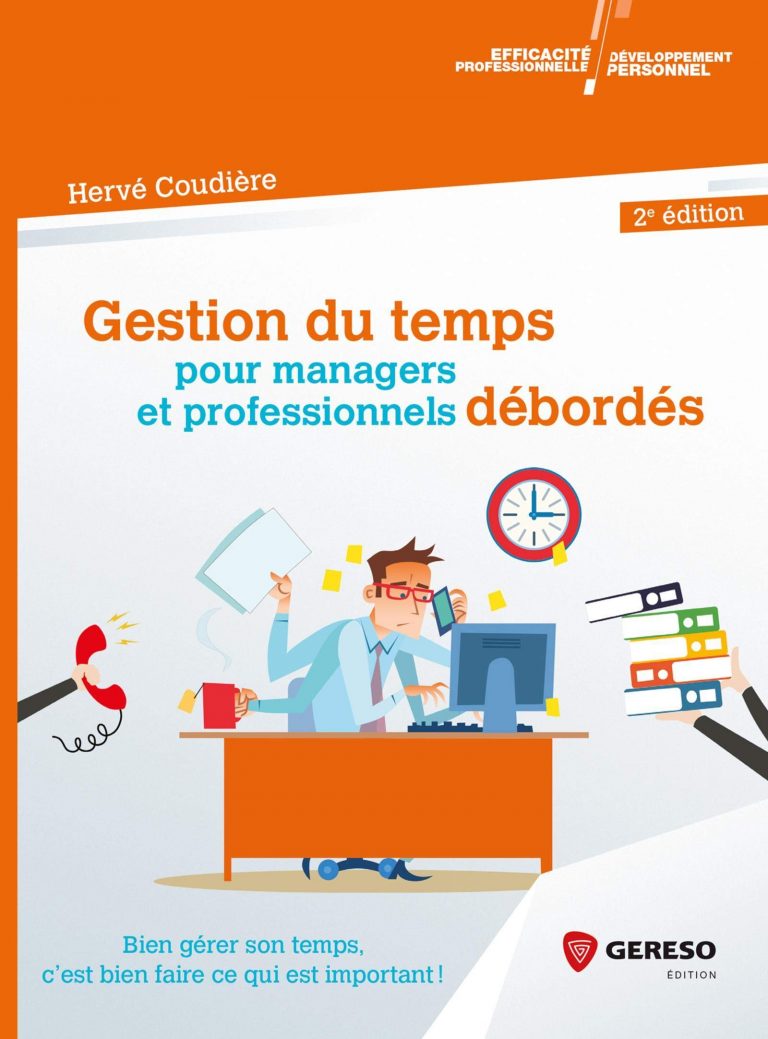 Livre Gestion du temps pour managers et professionnels débordés